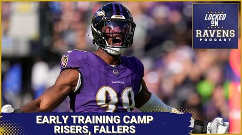 Baltimore Ravens Early Training Camp Risers Fallers Outrageous Lamar