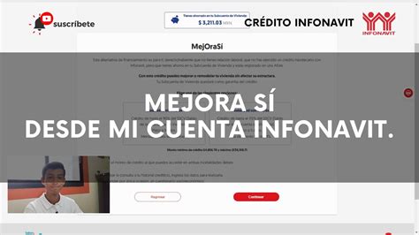 Accede A Mejora S Desde Mi Cuenta Infonavit As De Facil Y Rapido