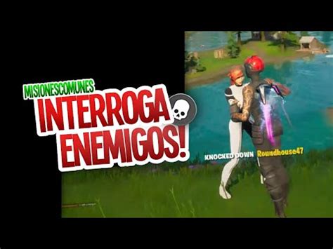 Interroga Oponentes Y Obt N De Xp Fortnite Misiones Comunes