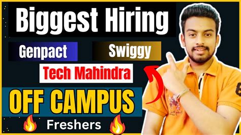 Genpact Swiggy Tech Manhindra Biggest Off Campus Hiring Fresher