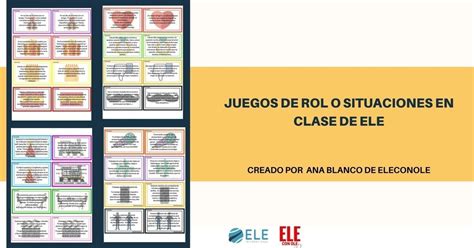 Juego De Roles Ejemplo Y Propuesta De Role Play Para Clase De Ele