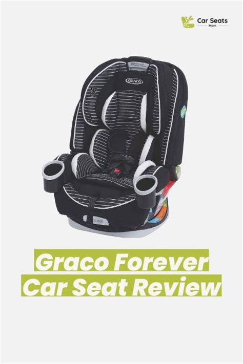 Graco Forever Car Seat Review Car Safety And Car Seats Guides