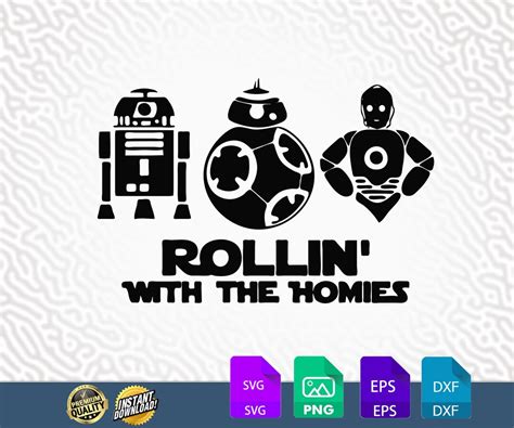 Star Wars Rollin With Homies Svg Star Wars Rollin With Homies Svg