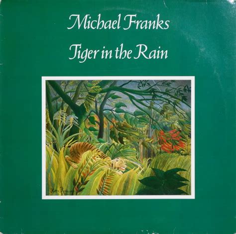 Tiger in the rain Michael Franks アルバム