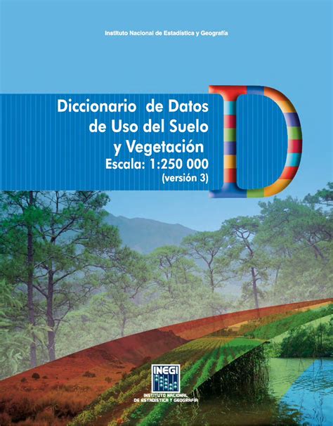 Pdf Diccionario De Datos De Uso Del Suelo Y Vegetaci N Esc