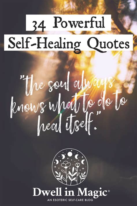 Powerful Self Healing Quotes For Renewed Hope And Joy