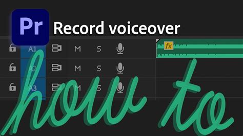 How To Record A Voiceover In The Timeline In Premiere Pro Youtube