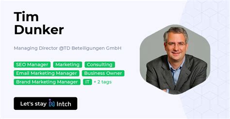Tim Dunker - Managing Director, TD Beteiligungen GmbH | Intch