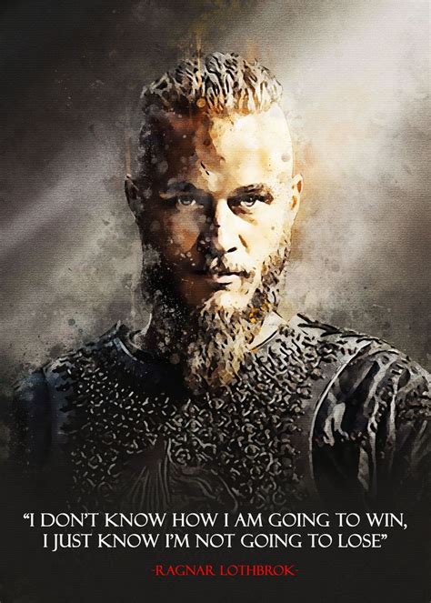 Ragnar Lothbrok Quote Poster By For Alms Displate