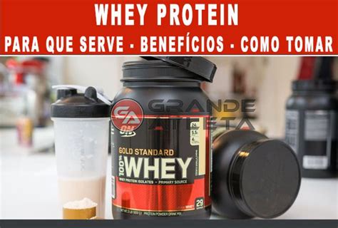 Whey Protein Para Que Serve Como Tomar E Benefícios