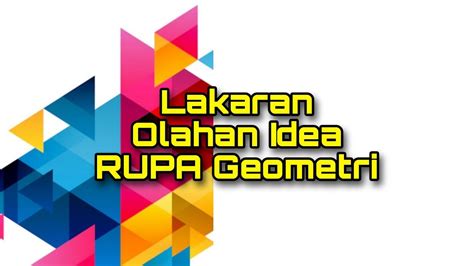 Lakaran Olahan Idea Rupa Geometri Krsv Psv Youtube