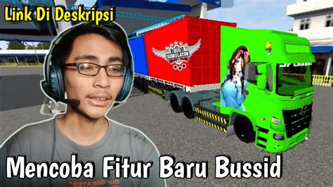 Mencoba Fitur Baru Di Bussid Bus Simulator Indonesia Youtube