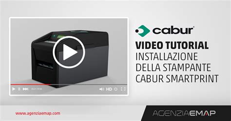 CABUR Video Tutorial Per Linstallazione Della Stampante CABUR