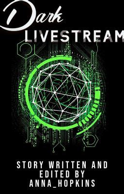 Dark Livestream - Chapter 1: Prologue - Wattpad