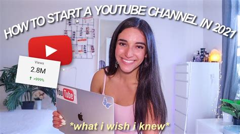 How To Start A Successful Youtube Channel In What I Wish I Knew