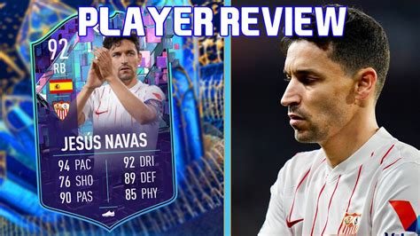 SUPERB FULLBACK 92 FLASHBACK JESUS NAVAS PLAYER REVIEW FIFA 23