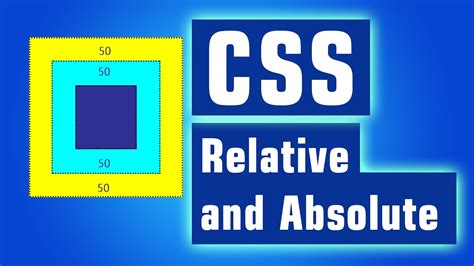 Css Position Relative Vs Absolute Tutorial Youtube