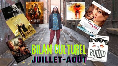 Bilan Culturel Juillet Ao T Youtube