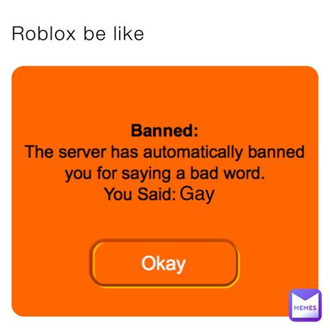 Roblox Be Like Gay Willy Memes