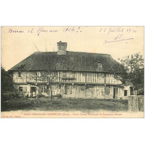 Carte Postale Ancienne 27 SAINT PIERRE DE CORMEILLES Vieille Ferme