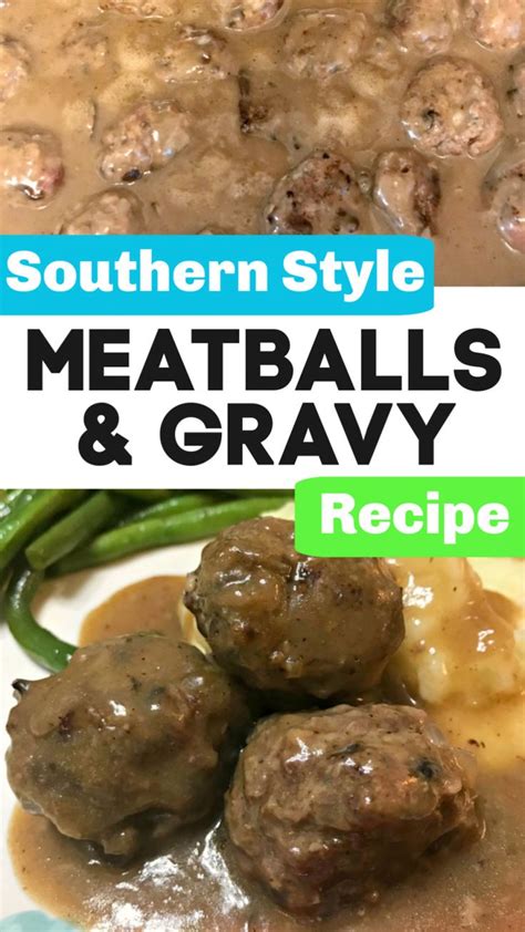 Southern Meatballs And Gravy Recipe Meatballs And Gravy Gravy