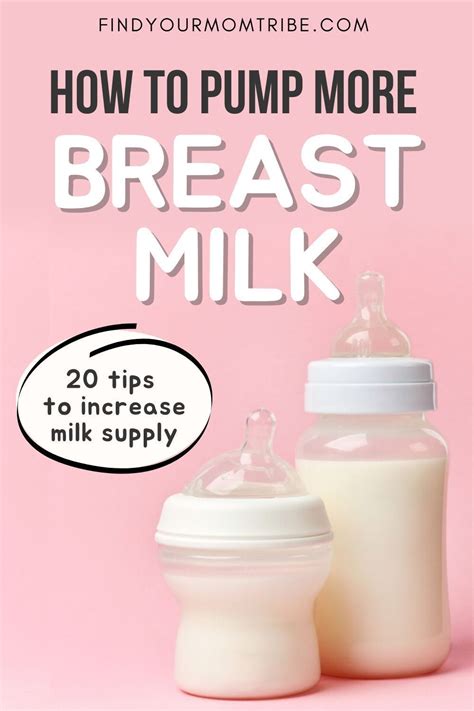 How To Pump More Breast Milk 20 Tips To Increase Milk Supply Artofit