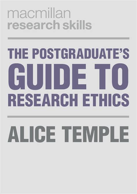 The Postgraduate S Guide To Research Ethics Bloomsbury Research