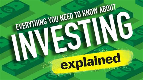 Investing Finance Everything You Need To Know For The Basics