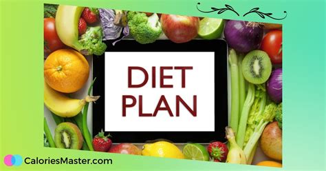 Achieve Your Goals - Complete Diet Plan for Healthy Eating and Weight Loss - Calories Master