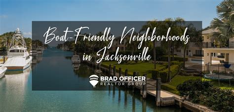 Best Boat Friendly Neighborhoods In Jacksonville Fl [updated]