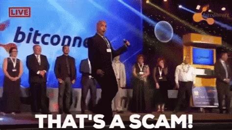 Thats A Scam Bit Connect GIF - Thats A Scam Bit Connect Bitcoin ...