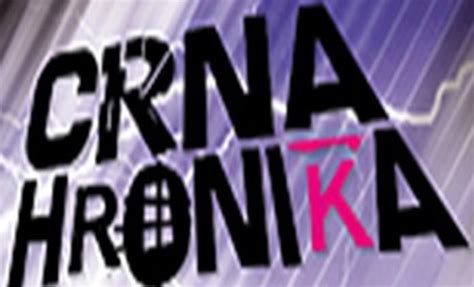 Crna hronika (2004) - Online besplatno gledanje - sve epizode