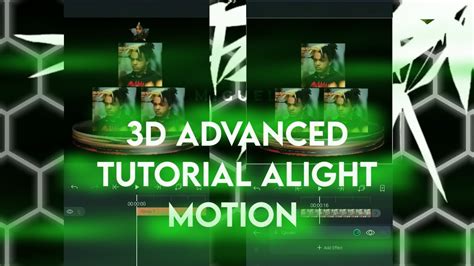 Alight Motion 3d Advanced♡tutorial♡ Youtube