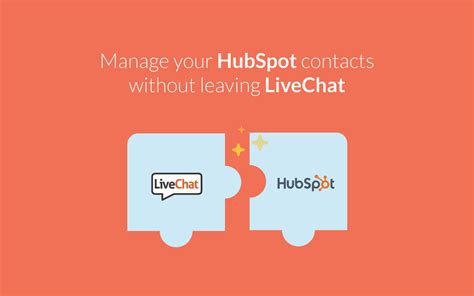 Hubspot Live Chat Tool Livechat Integrations