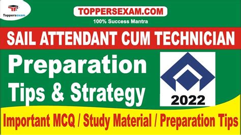 Preparation Tips Strategy For Sail Attendant Cum Technician