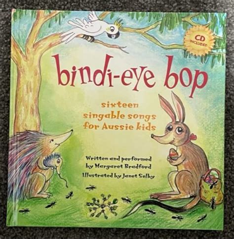 Bindi Eye Bop Book And Cd 16 Singable Songs For Aussie Kids