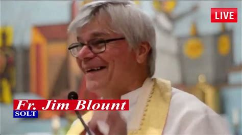 Fr Jim Blount Solt Conference Talk Recorded Video Not About