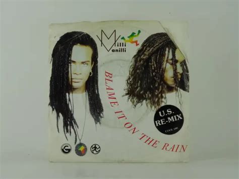 Milli Vanilli Blame It On The Rain 31 2 Pistes 7 Pouces Manche Photo