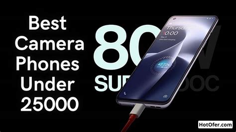 Top 10 Best Camera Phones Under 25000 in India