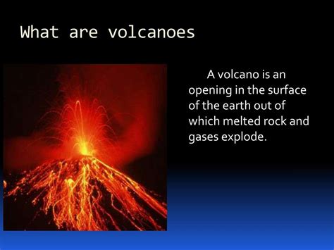 Ppt What Are Volcanoes Powerpoint Presentation Free Download Id 2306853