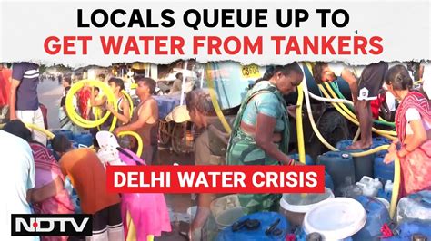 Delhi Water Crisis Delhi Continues To Grapple With Water Shortage