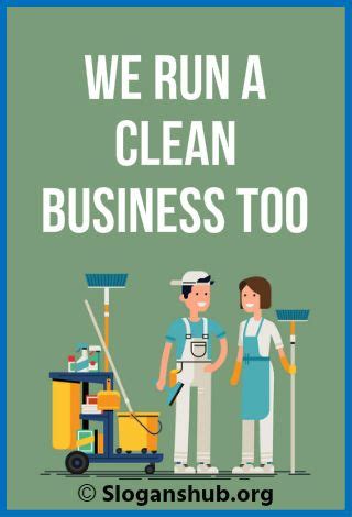 In This Post You Will Find 43 Neat And Catchy Cleaning Business Slogans