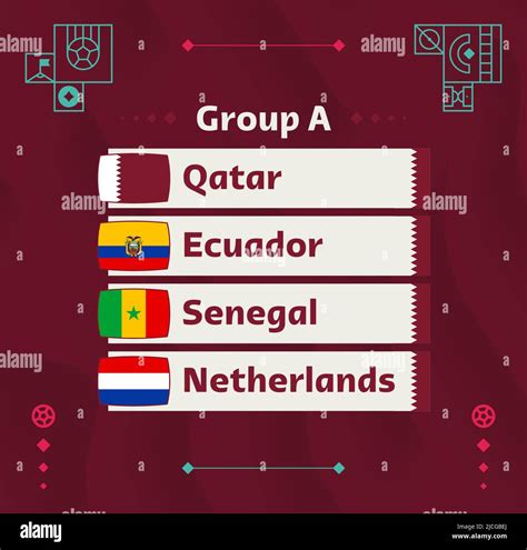 World Football 2022 Group A Flags Of The Countries Participating In The 2022 World Championship