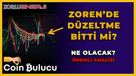 ZORENDE DÜZELTME BİTTİ Mİ Zorlu Enerji Hisse Teknik Analiz Borsa