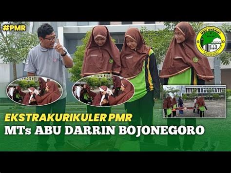 Dokumentasi Kegiatan Pmr Mts Abu Darrin Bojonegoro Youtube