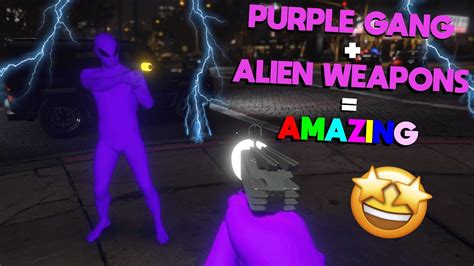 Purple Gang Alien Weapons Amazing Purple Gang Vs Green Gang War