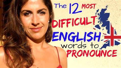 The Top 12 MOST Difficult Words To Pronounce In English English