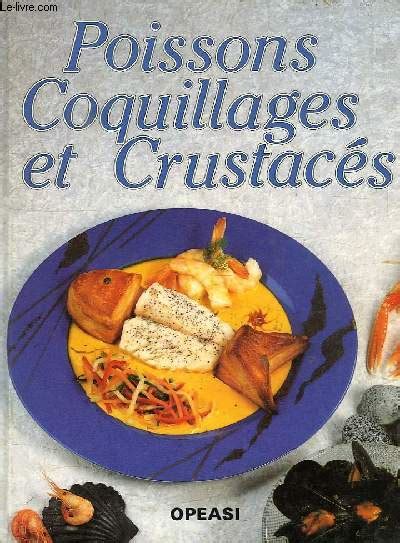 Poissons Coquillages Et Crustaces De Collectif Achat Livres Ref