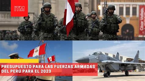 Presupuesto para las Fuerzas Armadas del Perú para el 2023 peru YouTube