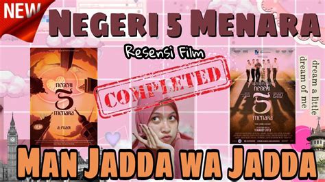 Man Jadda Wa Jadda Negeri Menara Youtube